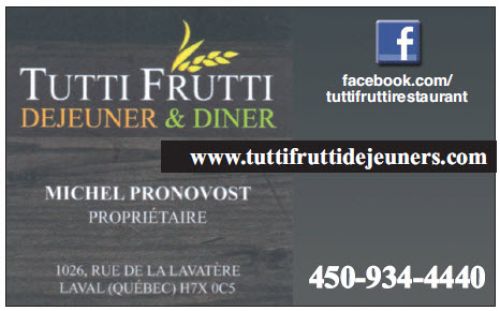 Tutti Frutti à Laval